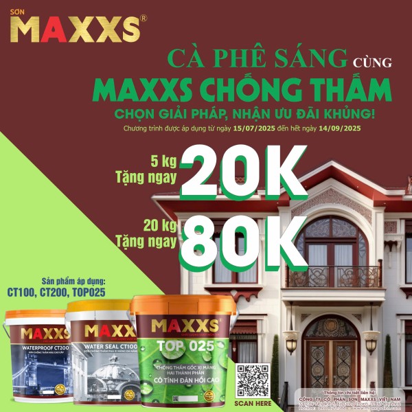 ƯU ĐÃI HOT CÙNG MAXXS CHỐNG THẤM 